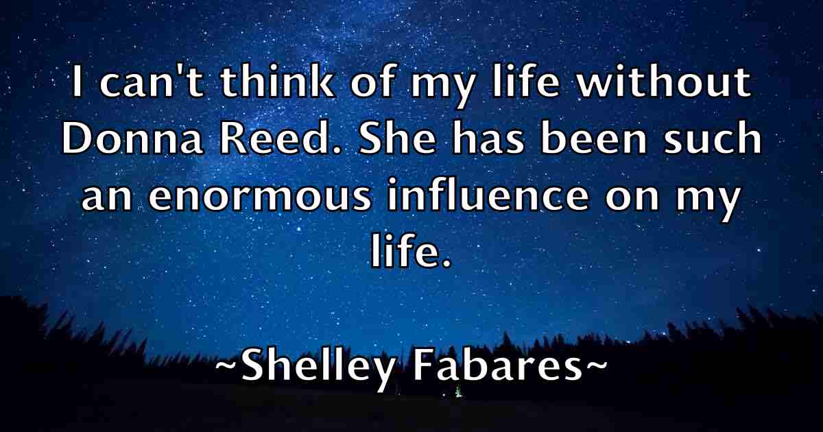 /images/quoteimage/shelley-fabares-fb-757700.jpg