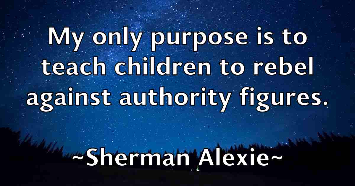 /images/quoteimage/sherman-alexie-fb-758324.jpg