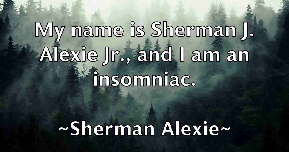 /images/quoteimage/sherman-alexie-fb-758363.jpg