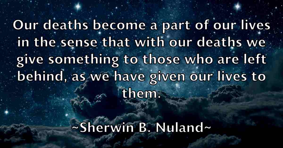 /images/quoteimage/sherwin-b-nuland-fb-758822.jpg