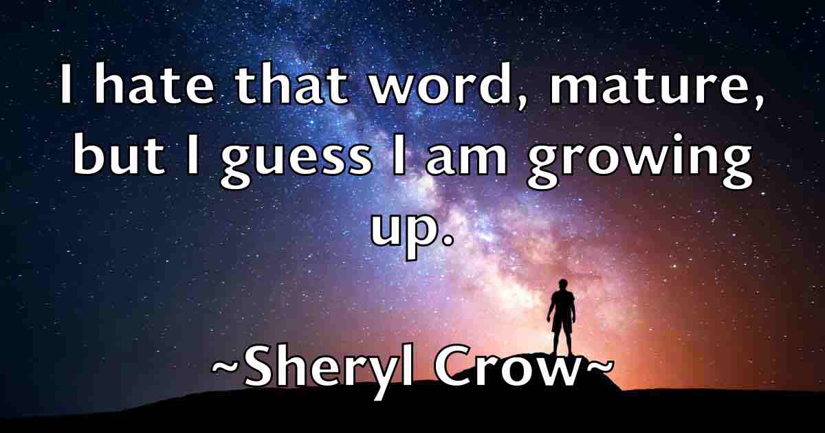 /images/quoteimage/sheryl-crow-fb-758892.jpg