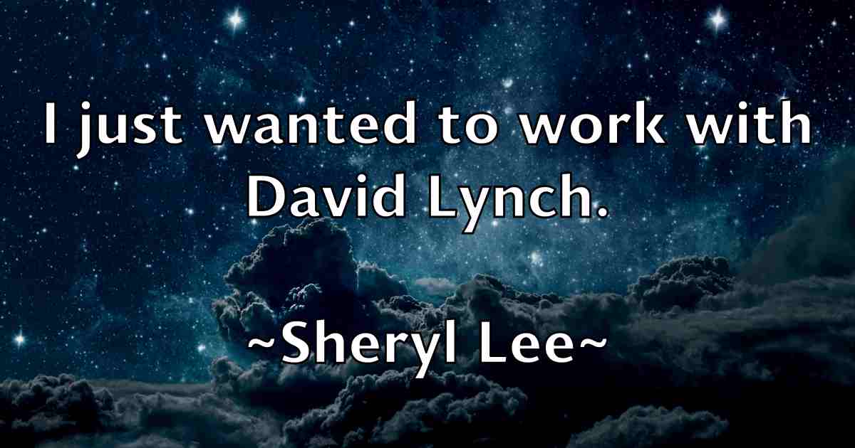 /images/quoteimage/sheryl-lee-fb-758968.jpg