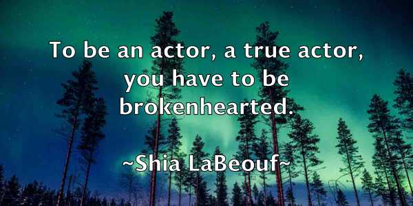 /images/quoteimage/shia-labeouf-759203.jpg