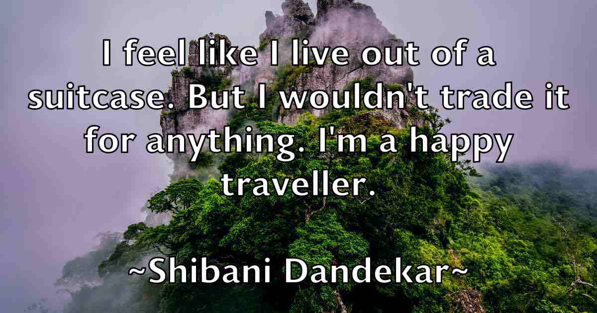 /images/quoteimage/shibani-dandekar-fb-759336.jpg