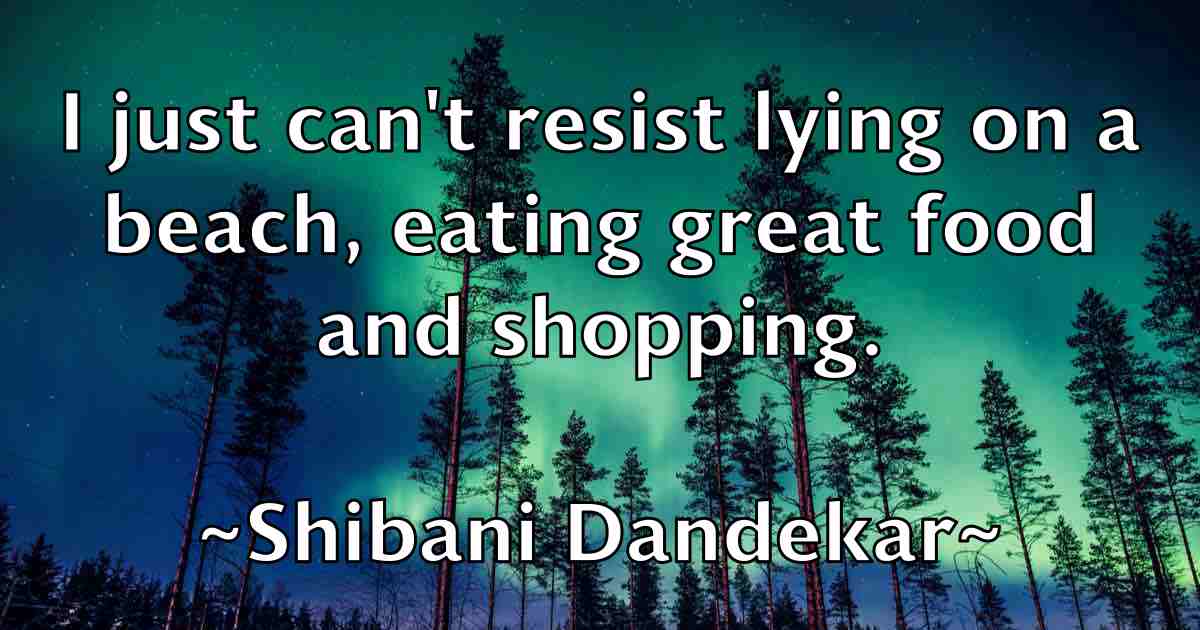 /images/quoteimage/shibani-dandekar-fb-759354.jpg