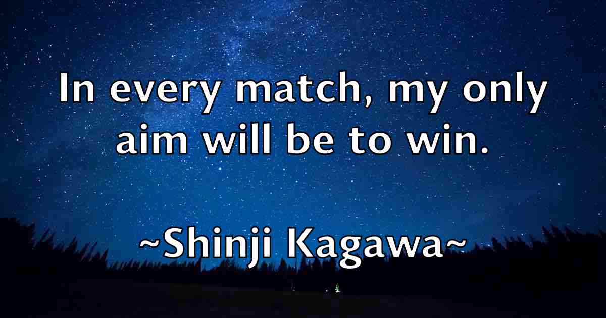 /images/quoteimage/shinji-kagawa-fb-759801.jpg