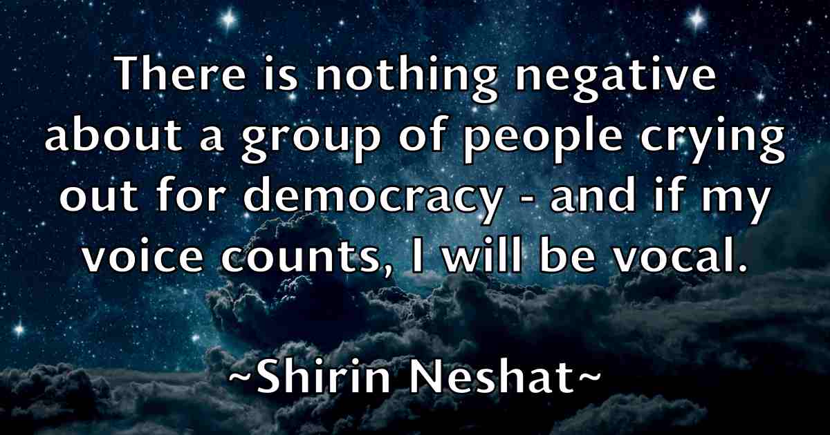 /images/quoteimage/shirin-neshat-fb-760054.jpg