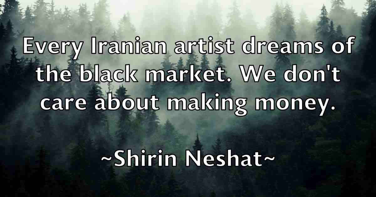 /images/quoteimage/shirin-neshat-fb-760059.jpg