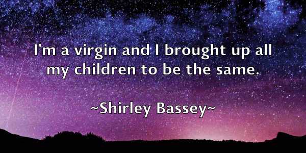 /images/quoteimage/shirley-bassey-760156.jpg