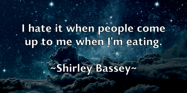 /images/quoteimage/shirley-bassey-760160.jpg