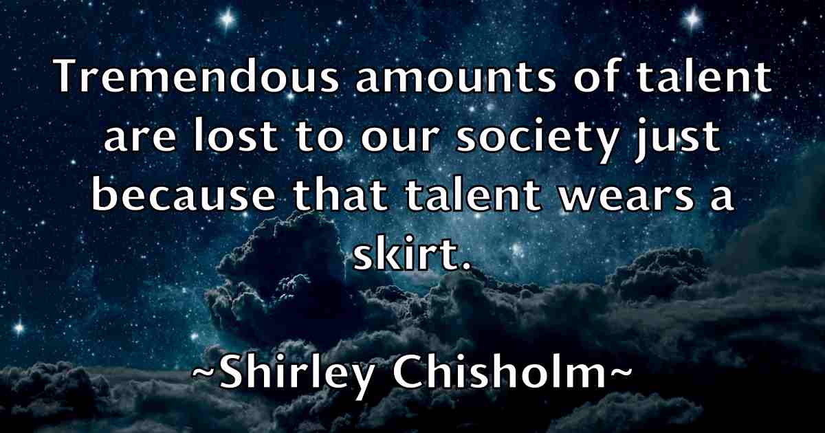 /images/quoteimage/shirley-chisholm-fb-760181.jpg