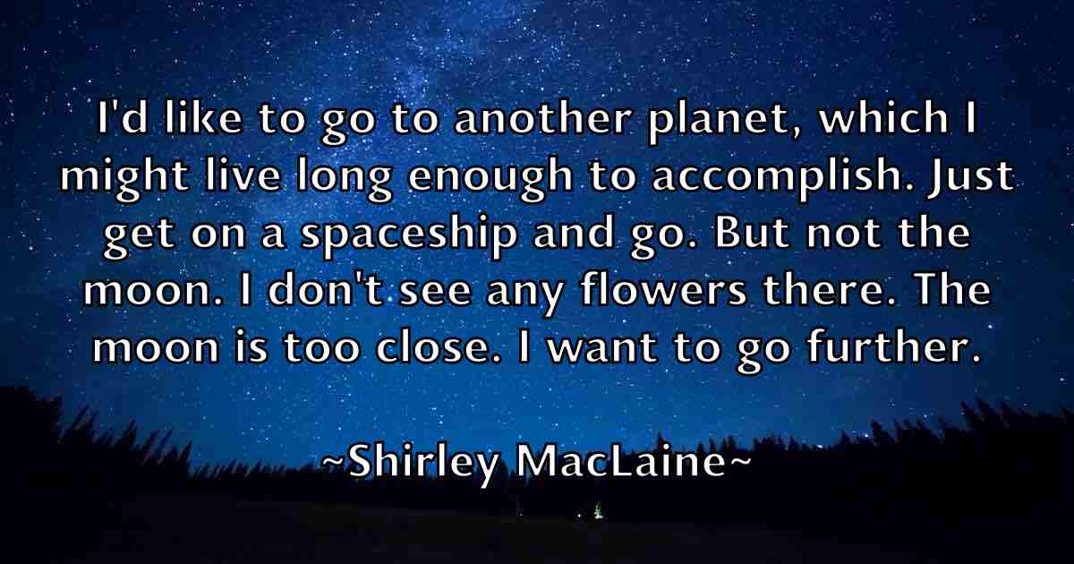 /images/quoteimage/shirley-maclaine-fb-760293.jpg