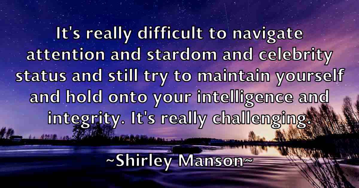/images/quoteimage/shirley-manson-fb-760390.jpg