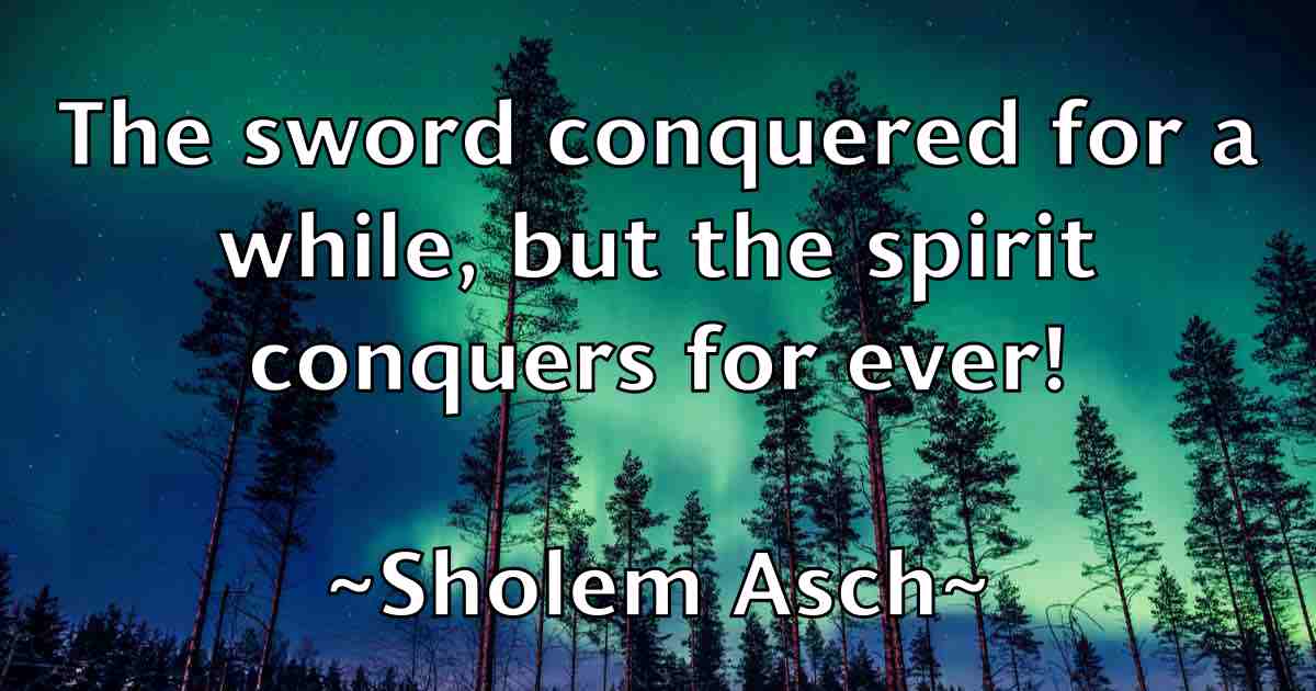 /images/quoteimage/sholem-asch-fb-760711.jpg