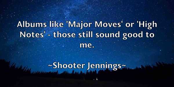 /images/quoteimage/shooter-jennings-760865.jpg