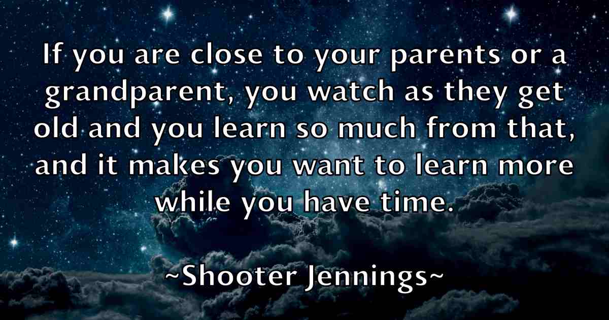 /images/quoteimage/shooter-jennings-fb-760866.jpg