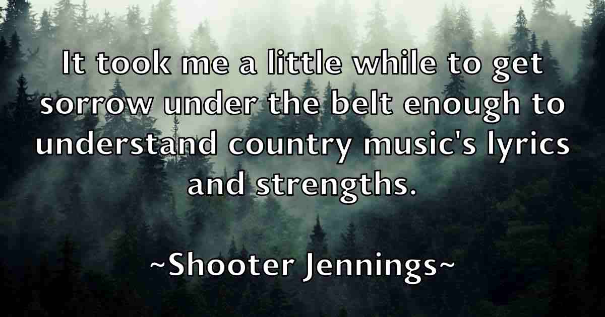 /images/quoteimage/shooter-jennings-fb-760881.jpg