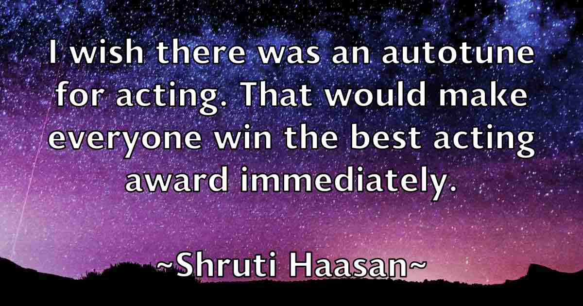 /images/quoteimage/shruti-haasan-fb-761122.jpg