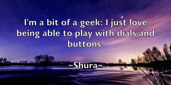 /images/quoteimage/shura-shura-761229.jpg