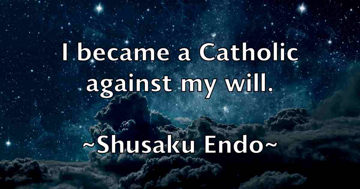 /images/quoteimage/shusaku-endo-fb-761306.jpg