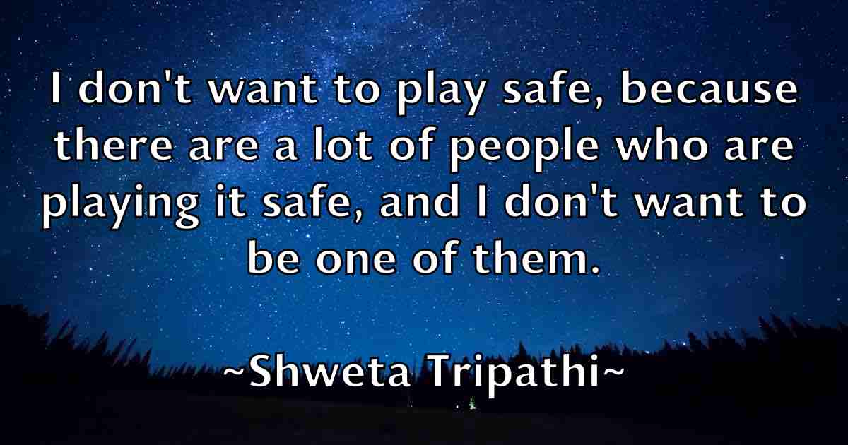 /images/quoteimage/shweta-tripathi-fb-761380.jpg