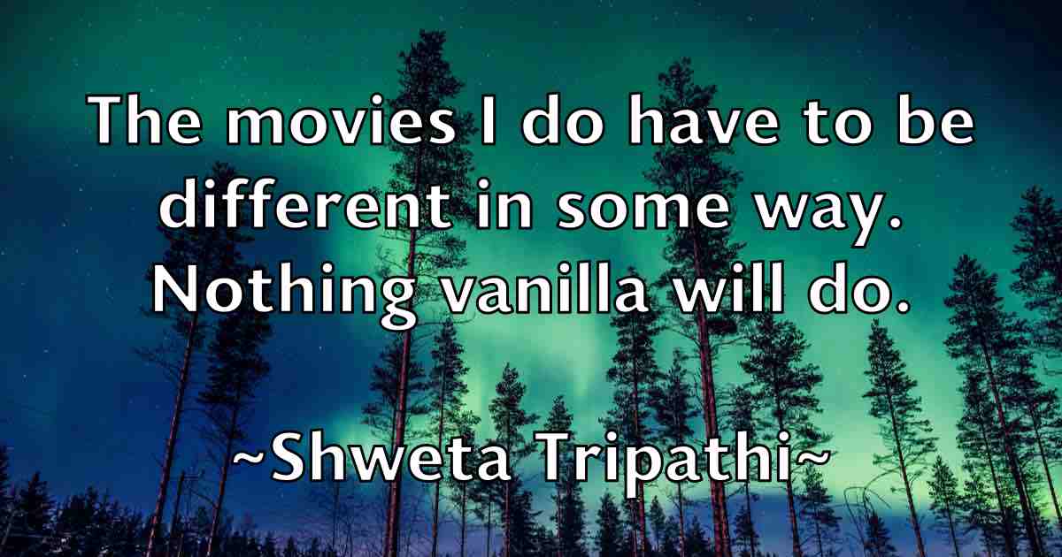 /images/quoteimage/shweta-tripathi-fb-761398.jpg