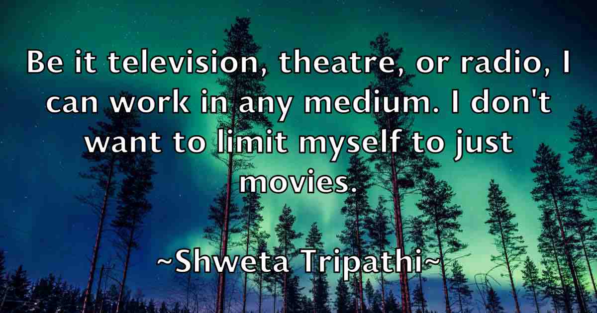 /images/quoteimage/shweta-tripathi-fb-761407.jpg