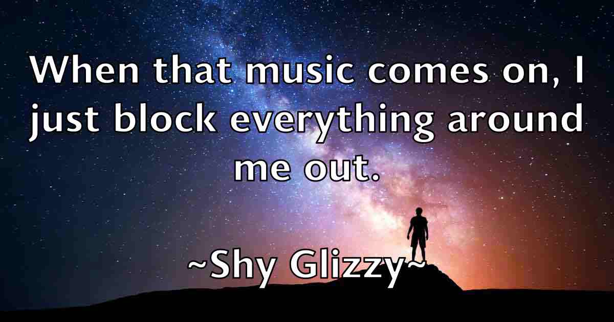 /images/quoteimage/shy-glizzy-fb-761471.jpg