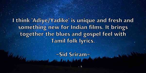 /images/quoteimage/sid-sriram-761787.jpg