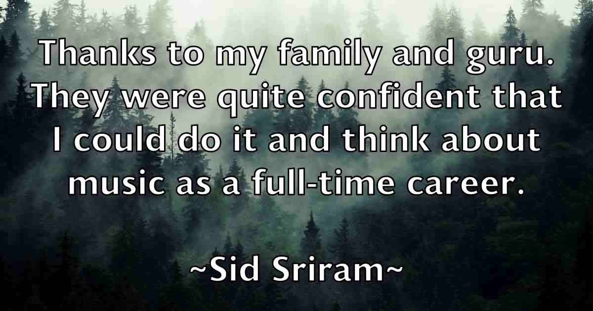 /images/quoteimage/sid-sriram-fb-761813.jpg