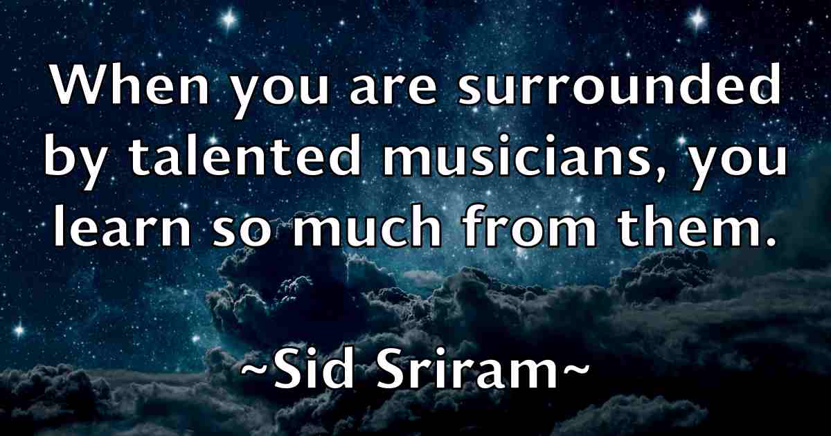 /images/quoteimage/sid-sriram-fb-761833.jpg