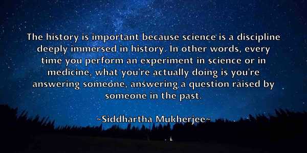 /images/quoteimage/siddhartha-mukherjee-761962.jpg