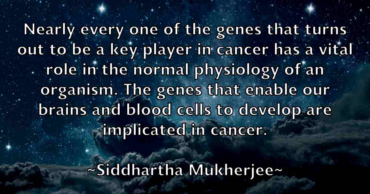 /images/quoteimage/siddhartha-mukherjee-fb-761963.jpg