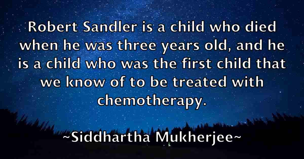 /images/quoteimage/siddhartha-mukherjee-fb-761971.jpg