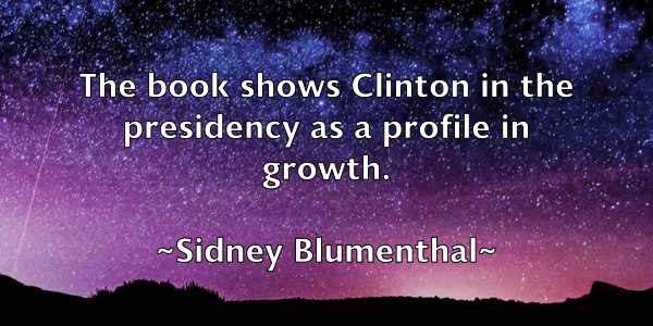 /images/quoteimage/sidney-blumenthal-762074.jpg