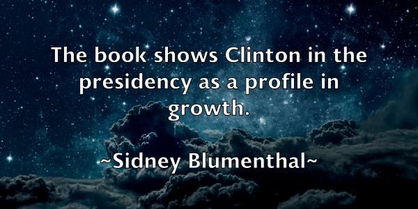 /images/quoteimage/sidney-blumenthal-762074.jpg