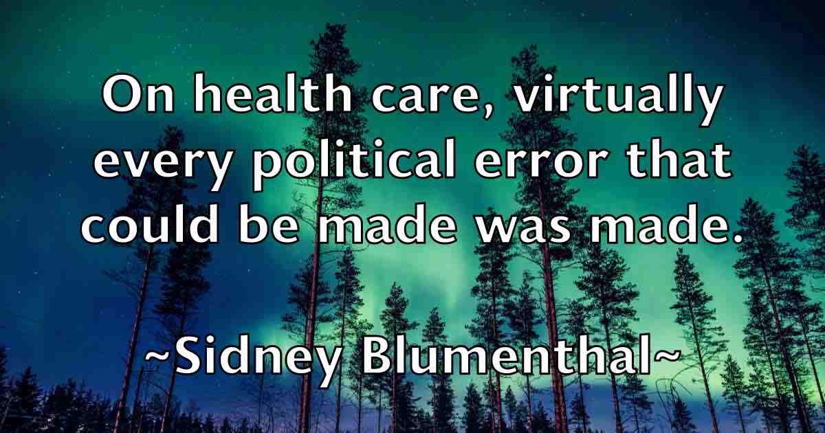 /images/quoteimage/sidney-blumenthal-fb-762081.jpg