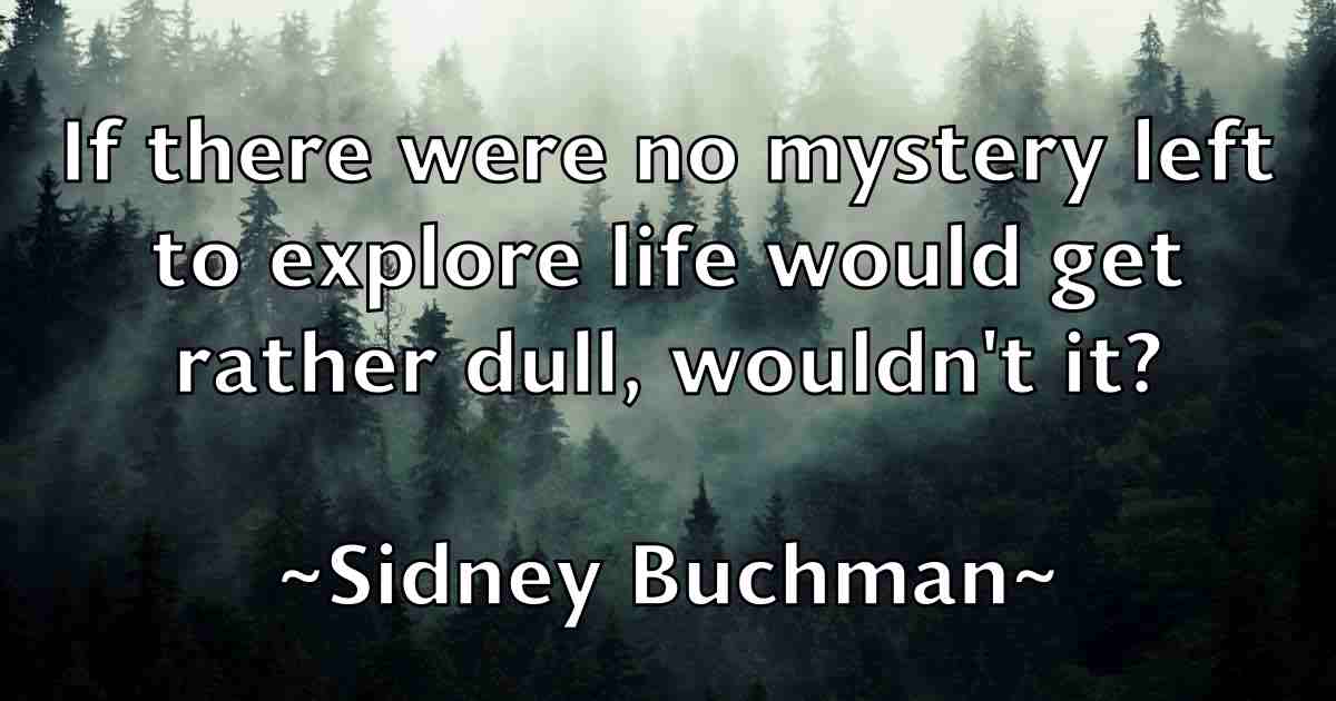 /images/quoteimage/sidney-buchman-fb-762097.jpg