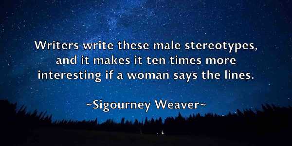 /images/quoteimage/sigourney-weaver-762590.jpg