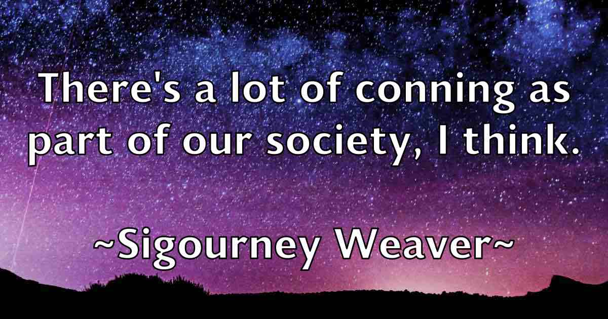/images/quoteimage/sigourney-weaver-fb-762604.jpg