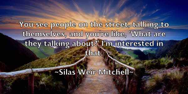 /images/quoteimage/silas-weir-mitchell-762778.jpg