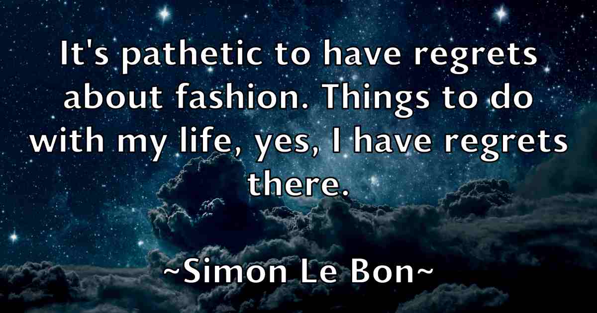 /images/quoteimage/simon-le-bon-fb-763362.jpg
