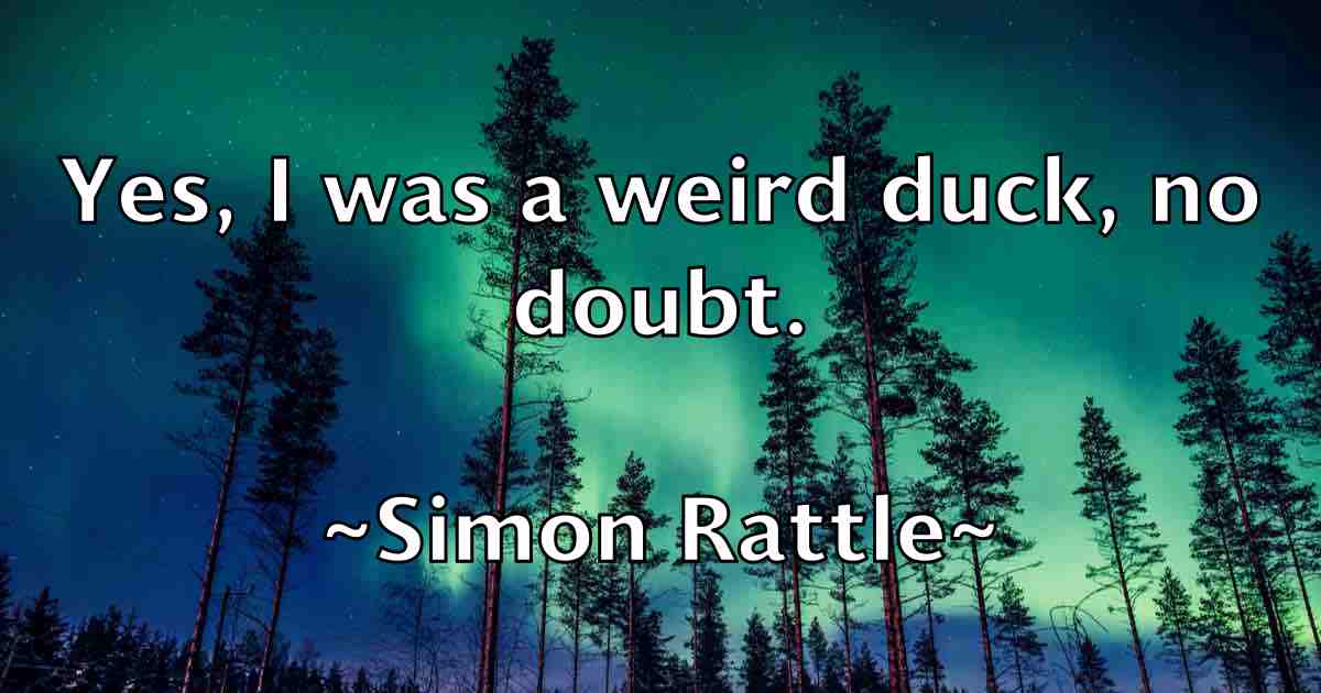 /images/quoteimage/simon-rattle-fb-763761.jpg