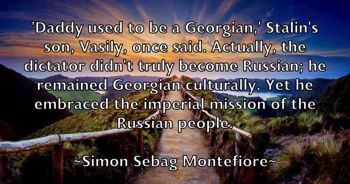 /images/quoteimage/simon-sebag-montefiore-fb-763924.jpg