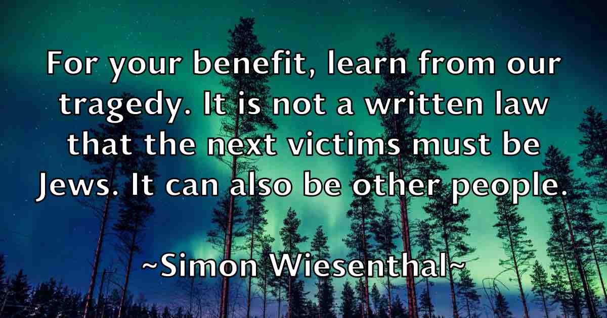 /images/quoteimage/simon-wiesenthal-fb-764231.jpg