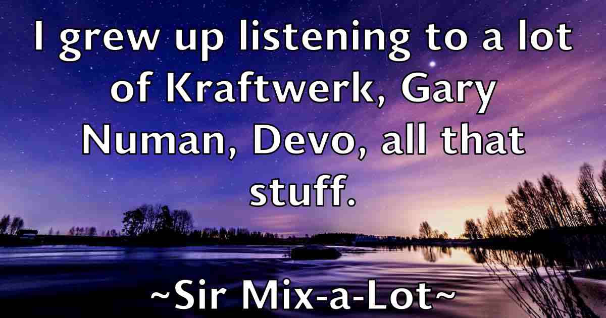 /images/quoteimage/sir-mix-a-lot-fb-764866.jpg