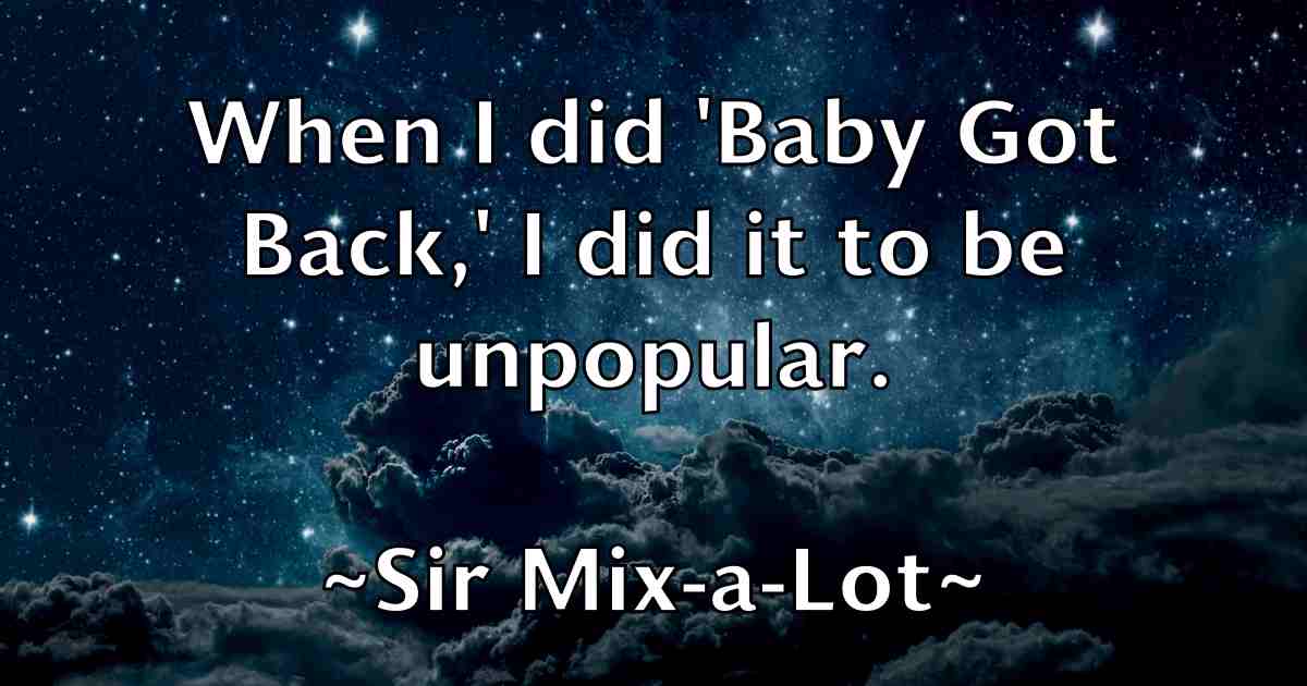 /images/quoteimage/sir-mix-a-lot-fb-764888.jpg