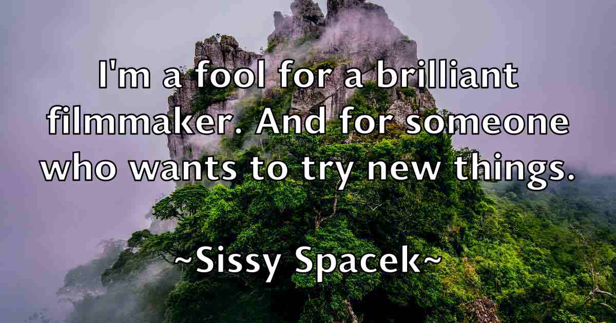 /images/quoteimage/sissy-spacek-fb-765071.jpg