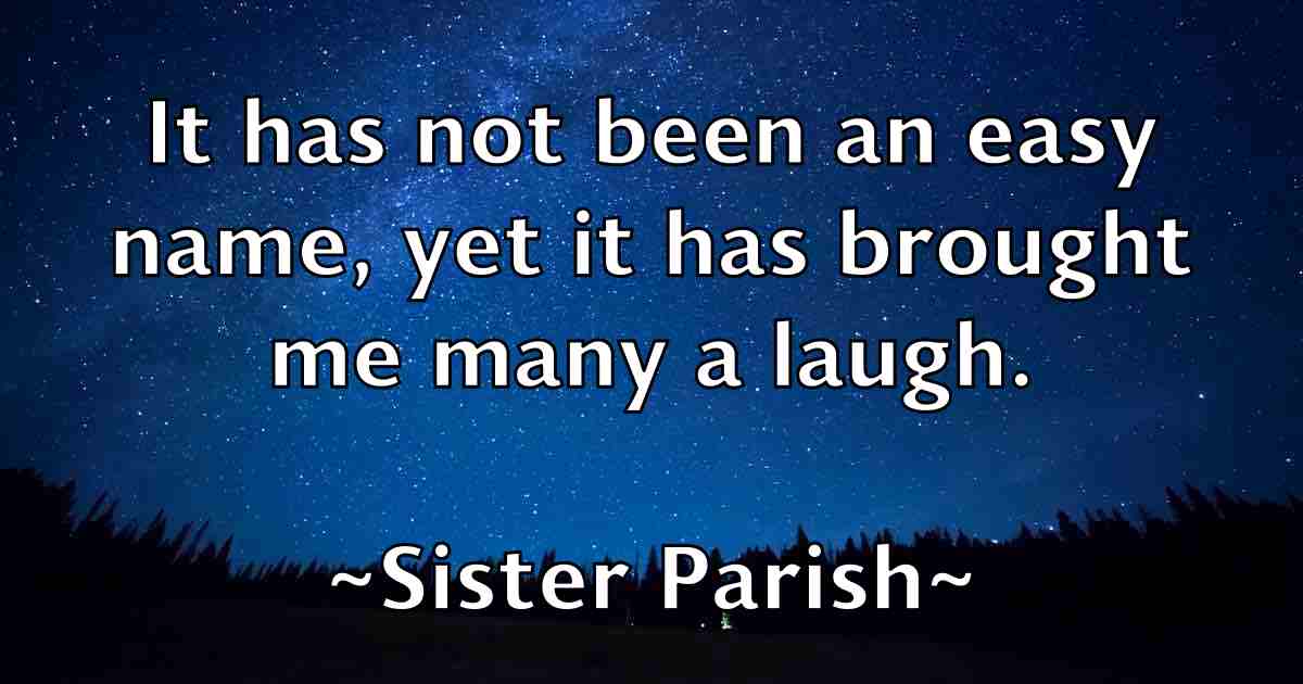 /images/quoteimage/sister-parish-fb-765146.jpg