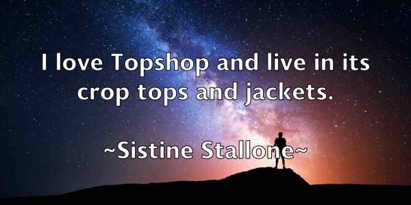 /images/quoteimage/sistine-stallone-765166.jpg